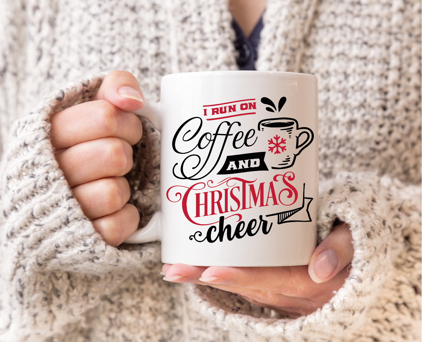 I Run On Coffee and Christmas Cheer Mug