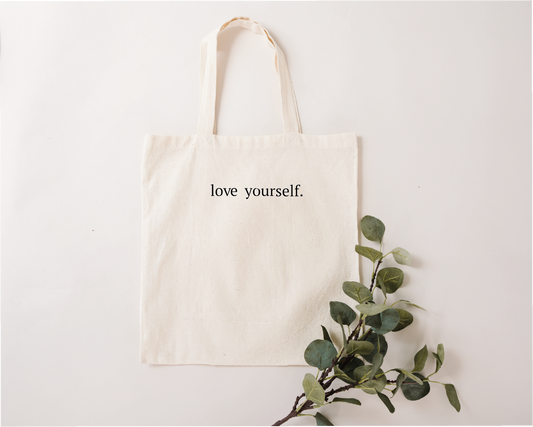 Love Yourself Tote Bag